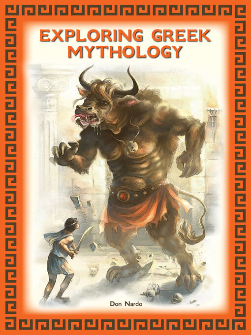 Title details for Exploring Greek Mythology by Don Nardo - Available